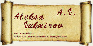 Aleksa Vukmirov vizit kartica